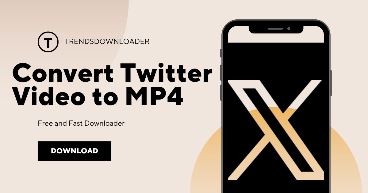 How to Convert Twitter Video to MP4: A Simple Guide for 2024